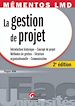 Télécharger le livre : Mémentos LMD. La gestion de projets - 2e édition