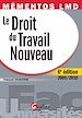 Téléchargez le livre numérique:  Mémentos LMD. Le Droit du Travail Nouveau - 6e édition