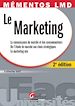 Téléchargez le livre numérique:  Mémentos LMD. Le Marketing - 2e édition