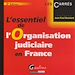 Téléchargez le livre numérique:  L'essentiel de l'Organisation judiciaire en France - 3e édition