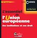 Téléchargez le livre numérique:  L'essentiel de l'Union européenne - 10e édition