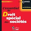 Télécharger le livre :  L'essentiel du droit spécial des sociétés - 2e édition