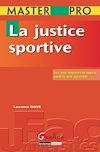 Télécharger le livre :  La justice sportive