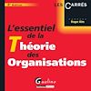 Télécharger le livre :  L'essentiel de la Théorie des organisations - 4e édition