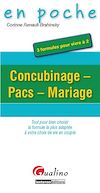 Télécharger le livre :  Concubinage - Pacs - Mariage