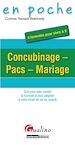Téléchargez le livre numérique:  Concubinage - Pacs - Mariage