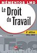Téléchargez le livre numérique:  Mémentos LMD. Droit du travail 2011-2012 - 8e édition