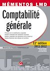 Télécharger le livre :  Mémentos LMD - Comptabilité générale 2011-2012 - 11e édition
