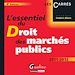 Téléchargez le livre numérique:  L'essentiel du droit des marchés publics - 4e édition