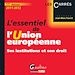 Téléchargez le livre numérique:  L'essentiel de l'Union européenne - Ses institutions et son droit 2011-2012 - 11e édition