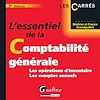 Télécharger le livre :  L'essentiel de la comptabilité générale - Les opérations d'inventaire - Les comptes annuels - 3e édition
