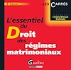 Télécharger le livre :  L'essentiel du droit des régimes matrimoniaux - 6e édition