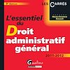 L'essentiel du droit administratif g�n�ral - 9e �dition