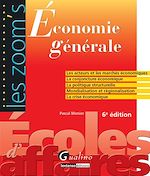Télécharger cet ebook : Les Zoom's. Économie générale - 6e édition