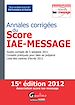 Téléchargez le livre numérique:  Annales corrigées du Score IAE-Message 2012 - 15e édition
