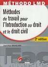 Télécharger le livre :  Méthodes de travail pour l'introduction au droit et le droit civil - 2e édition