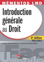 Téléchargez le livre numérique:  Introduction générale au droit 2012-2013 - 6e édition