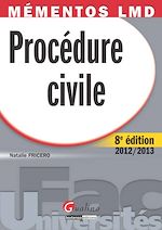 Télécharger cet ebook : Procédure civile 2012-2013 - 8e édition