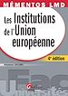 Téléchargez le livre numérique:  Les institutions de l'Union européenne - 4e édition 