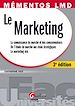 Téléchargez le livre numérique:  Le marketing - La connaissance du marché et des consommateurs -3e édition