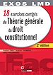 Téléchargez le livre numérique:  18 exercices corrigés de théorie générale du droit constitutionnel - 2e édition
