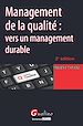Téléchargez le livre numérique:  Management de la qualité : vers un management durable - 2e édition