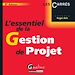Téléchargez le livre numérique:  L'essentiel de la gestion de projet - 6e édition