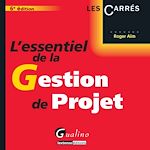 Téléchargez le livre :  L'essentiel de la gestion de projet - 6e édition