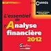 Téléchargez le livre numérique:  L'essentiel de l'analyse financière 2012 - 10e édition