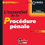 Télécharger cet ebook : L'essentiel de la procédure pénale 2012-2013 - 12e édition