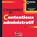 Téléchargez le livre numérique:  L'essentiel du contentieux administratif 2012-2013 - 3e édition