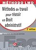 Téléchargez le livre numérique:  Méthodes de travail pour réussir en droit administratif - 2e édition