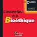 Téléchargez le livre numérique:  L'essentiel de la bioéthique