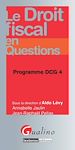 Téléchargez le livre numérique:  Le droit fiscal en questions - Programme DCG 4