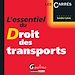 Téléchargez le livre numérique:  L'essentiel du droit des transports