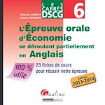 Télécharger cet ebook : Les Carrés DSCG 6 - L'épreuve orale d'économie se déroulant partiellement en anglais 2013-2014