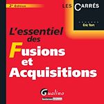 Télécharger cet ebook : L'essentiel des fusions et acquisitions - 2e édition