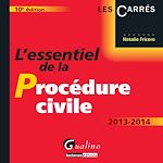 Télécharger cet ebook : L'essentiel de la procédure civile 2013-2014 - 10e édition