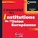 Téléchargez le livre numérique:  L'essentiel des institutions de l'Union européenne 2013-2014 - La nouvelle Europe à 28 - 15e édition