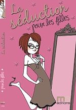 Téléchargez le livre :  La séduction