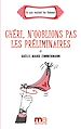 Télécharger cet eBook : Chéri, n'oublions pas les préliminaires