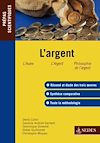 Télécharger l'ebook L'argent
