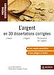 Télécharger le livre : L'argent en 30 dissertations corrigées
