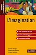 Téléchargez le livre numérique:  L'imagination -épreuve de culture générale 2010-2011