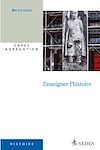 Télécharger le livre :  Enseigner l'histoire