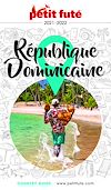RÉPUBLIQUE DOMINICAINE 2022 Petit Futé | AUZIAS, Dominique