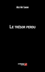 Download this eBook Le trésor perdu