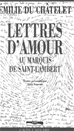 Téléchargez le livre numérique:  Lettres d'amour au marquis de saint-Lambert