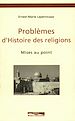 Téléchargez le livre numérique:  Problèmes histoire réligions
