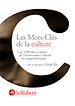 Téléchargez le livre numérique:  Les Mots-Clés de la culture